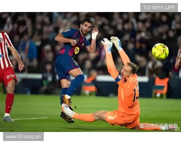 巴萨中场技术依旧稳定，但节奏失控带来比赛局面阶段性变化